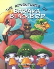 ADVENTURES OF BARAKA BLACKBIRD - Book
