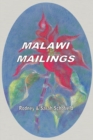 Malawi Mailings : Reflections on Missionary Life 2000 , 2003 - eBook