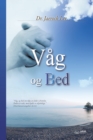 Vag og Bed : Keep Watching and Praying (Danish) - Book