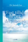 Fast tillid til det, der habes pa(Danish) - Book
