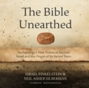 The Bible Unearthed - eAudiobook