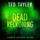 Dead Reckoning - eAudiobook