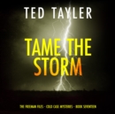Tame the Storm - eAudiobook