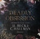 Deadly Obsession - eAudiobook