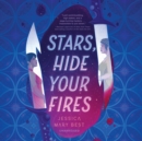 Stars, Hide Your Fires - eAudiobook