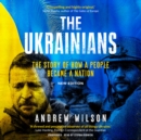 The Ukrainians, New Edition - eAudiobook