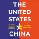 The United States vs. China - eAudiobook