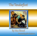 The Tenderfoot - eAudiobook