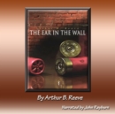 The Ear in the Wall - eAudiobook
