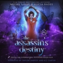 The Assassin's Destiny - eAudiobook