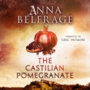 The Castilian Pomegranate - eAudiobook