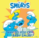 Why Do You Cry, Baby Smurf? - eAudiobook