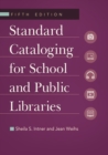 Standard Cataloging for School and Public Libraries - eBook