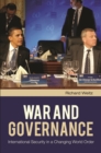 War and Governance : International Security in a Changing World Order - eBook