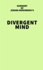 Summary of Jenara Nerenberg's Divergent Mind - eBook