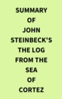 Summary of John Steinbeck's The Log from the Sea of Cortez - eBook