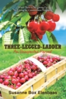 Three-Legged-Ladder : An Unexpected Harvest - eBook