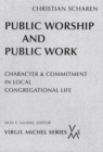 Public Worship and Public Work : Character and Commitment in Local Congregational Life - eBook