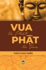 Vua La Ph&#7853;t, Ph&#7853;t La Vua - Book