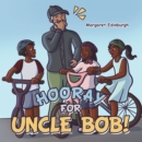 Hooray for Uncle Bob! - eBook