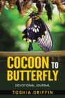 Cocoon to Butterfly : Devotional Journal - eBook