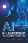 AI in Leadership: Navigating the Future - eBook