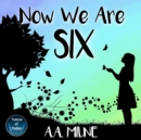 Now We Are Six - eAudiobook