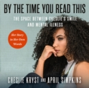By the Time You Read This - eAudiobook