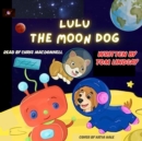 Lulu the Moon Dog - eAudiobook