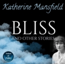 Bliss and Other Stories - eAudiobook