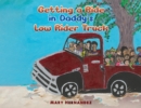 Getting a Ride in Daddy's Low Rider Truck - eBook