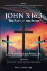 John 3:16.5 : The Rest of the Story: A Practical Guide into Reading the Bible and Understanding Christianity - eBook