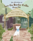 The Adventures of Leo the Border Collie From PA - eBook
