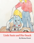 Little Susie and Her Snack - eBook