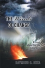 The Winds of Change : The novel about the fate of mankind - eBook