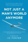 Not Just A Man's World Anymore - eBook