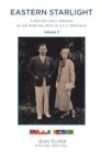 Eastern Starlight, A British Girl's Memoir as the Wartime Wife of a U.S. Diplomat : Volume 3 - eBook