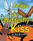 The Magic of a Butterfly Kiss - eBook