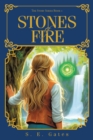 STONES of FIRE : The Story Series Book 1 - eBook
