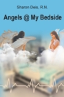 Angels @ My Bedside - eBook