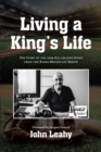 Living a King's Life : The Story of the 2009 Kalamazoo Kings from the Radio Broadcast Booth - eBook