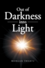Out of Darkness into Light - eBook