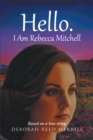 Hello. I Am Rebecca Mitchell - eBook