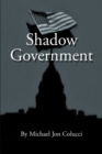 Shadow Government - eBook