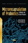 Microencapsulation of Probiotics: Challenges and Future Prospects - eBook