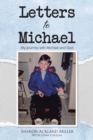 Letters to Michael : My Journey with Michael and God - eBook