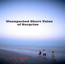 Unexpected Short Tales of Surprise - eAudiobook