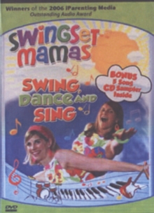 Swingset Mamas: Swing, Dance and Sing, DVD DVD Swingset Mamas: Swing, Dance and Sing, DVD DVD