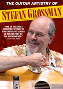 The Guitar Artistry of Stefan Grossman, DVD DVD The Guitar Artistry of Stefan Grossman, DVD DVD