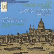 Water Music [complete] (Schwarz, Los Angeles Co)